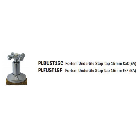 Stop Tap Fortem Undertile 15mm FxF each